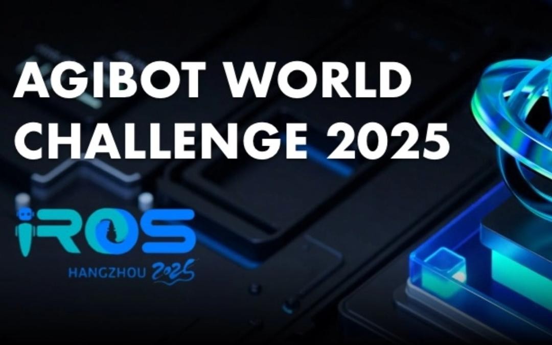 350vip浦京主办｜全球顶尖机器人赛事AgiBot World Challenge@IRO...